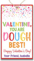 Set of 20 Personalized You are Dough Best | Play Dough Valentine