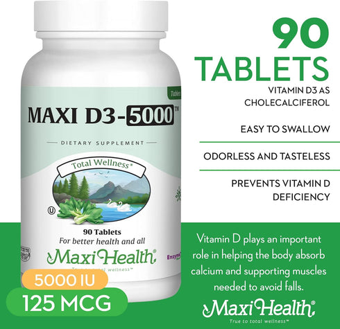 Maxi Health Vitamin D3 5000 IU (125 mcg), 90 Tablets - High Dose Vitamin D for Healthy Bones, Teeth, Immune Support