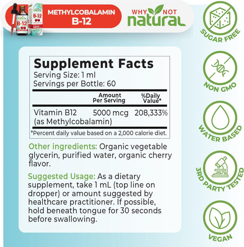 Why Not Natural Organic Vitamin B12 Liquid, Sublingual Extra Strength, 60 x 5000 mcg Drops