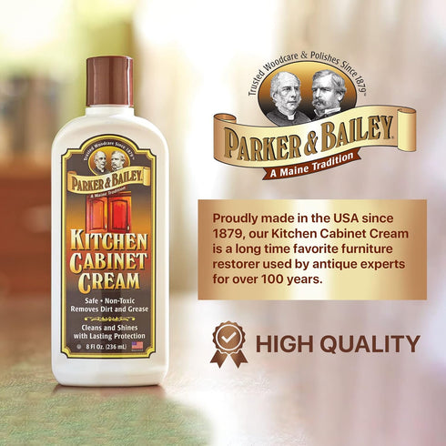 PARKER & BAILEY Kitchen Cabinet Cream, Multi-surface Wood Cleaner and Polish, Quick Shine Restorer