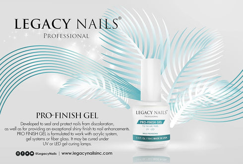 Legacy Nails Professional PRO FINISH GEL 0.5oz, High-Gloss Acrylic Nail Sealer for Long-Lasting Shine