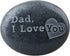 SUNYIK Black Engraved Inspirational Stones for Father's Day, Dad, I Love You, Pack of 1 (1.5-2")