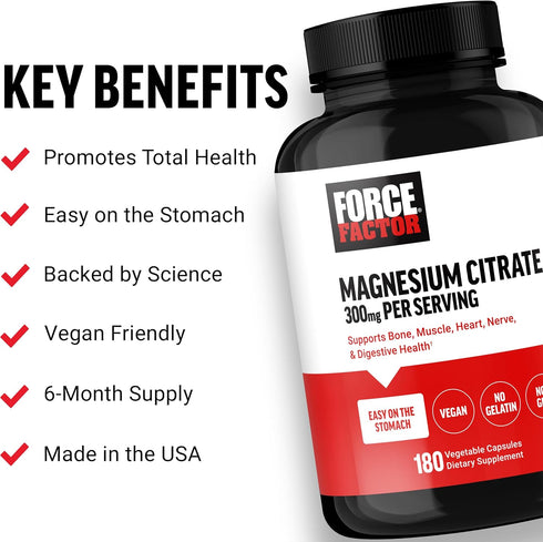 Force Factor Magnesium Citrate, Magnesium Supplement for Women and Men to Support Bone, Muscle, Nerve, Digestion, and Heart Health, Easy on The Stomach, Vegan, 6-Month Supply, 180 Capsules