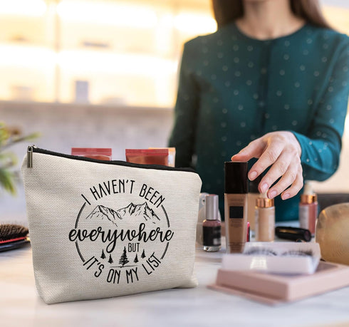 World Traveler Makeup Bag - Adventure Makeup Bag, Gift for Women Who Travel, I Haven't Been Everywhere But It's On My