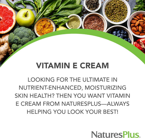 Natures Plus Vitamin E Cream - 30,000 iu, 2.2 oz - Relieves Dry Skin, Soothes Minor Irritations, Vegan