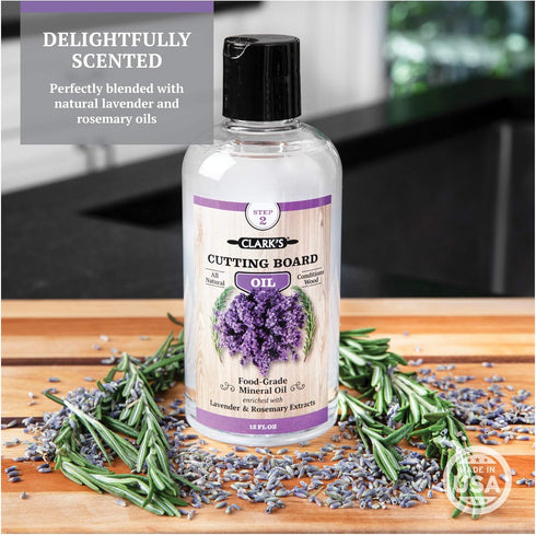 CLARK'S Cutting Board Oil - Food Grade Mineral Oil with Lavender & Rosemary Extracts - 12oz