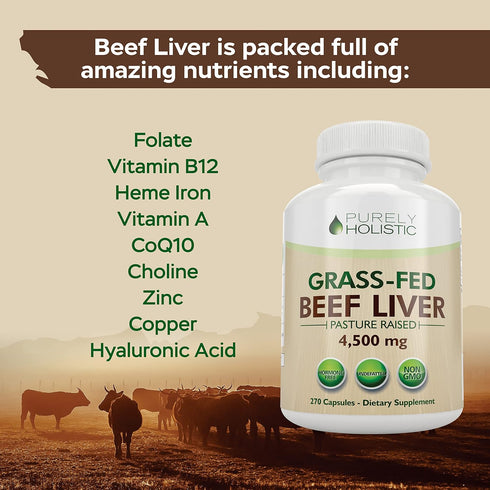 Grass Fed Beef Liver Capsules 4500mg - 270 Capsules, 750mg Each - Grassfed Desiccated Liver Supplement - Pasture Raised