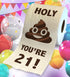 Printed TP 21st Birthday Gift Toilet Paper - Holy You're 21 Bday Party Funny Gag Gift, 500 Sheets