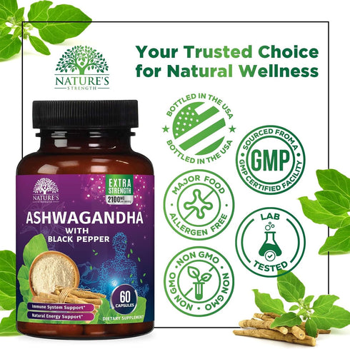 Nature's Strength 60 Ashwagandha Supplements - High-Absorption Ashwagandha Root Extract Powder with Black Pepper