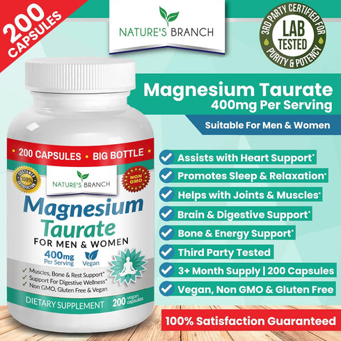 Magnesium Taurate 400mg, 200 Capsules, High Absorption for Sleep, Heart Health, Joint Supplement for Women and Men