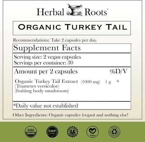 Immune 60 Herbal Roots Organic Turkey Tail Mushroom Supplement - Fruiting Bodies Extract - Support - Vegan Non GMO