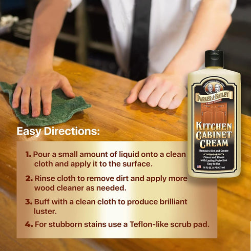 PARKER & BAILEY Kitchen Cabinet Cream, Multi-surface Wood Cleaner and Polish, Quick Shine Restorer