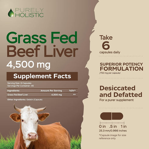Grass Fed Beef Liver Capsules 4500mg - 270 Capsules, 750mg Each - Grassfed Desiccated Liver Supplement - Pasture Raised