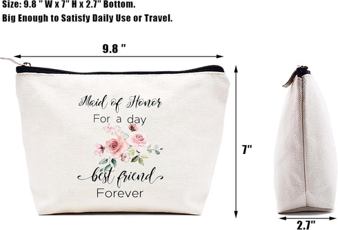Maid of Honor for a Day Best Friend Forever -Bridesmaid Gift -Makeup Bag Cosmetic Bag Travel Pouch - Bachelorette Party Gift for Maid of Honor - Wedding Gift for Her Besties Friends Women