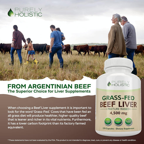 Grass Fed Beef Liver Capsules 4500mg - 270 Capsules, 750mg Each - Grassfed Desiccated Liver Supplement - Pasture Raised