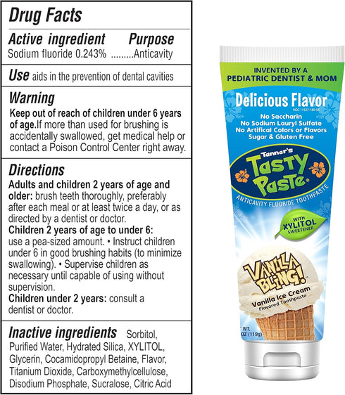 Tanner's Tasty Paste (4.2 oz.) Vanilla Bling - Anticavity Fluoride Childrens Toothpaste/Great Tasting, Safe